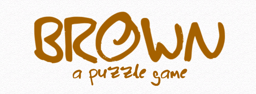 Brown: A Puzzle Game Header