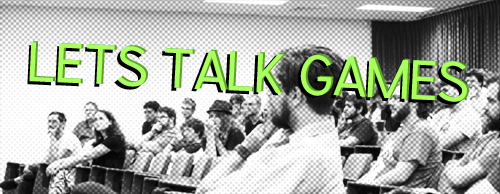 A room of people sitting, listening to a talk. Over it, the text reads "Let's Talk Games". URL links to eventbrite ticket page for next talk.